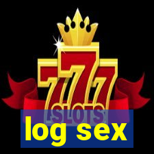 log sex